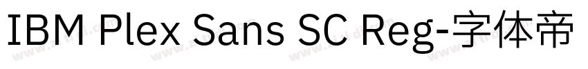 IBM Plex Sans SC Reg字体转换